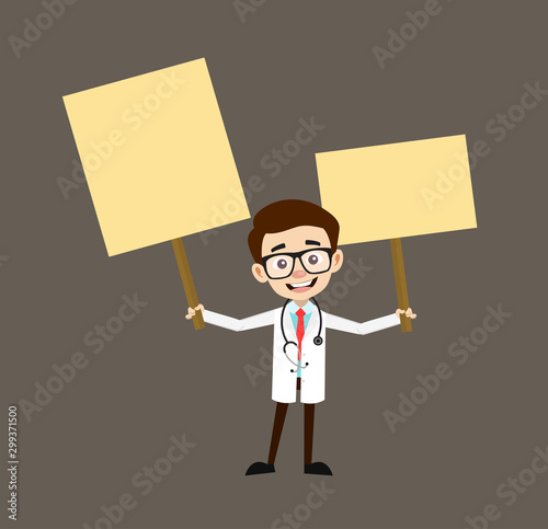 Professional Doctor - Holding Placards in Both Hands