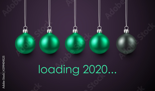 Loading 2020 New Year poster with green Christmas balls.