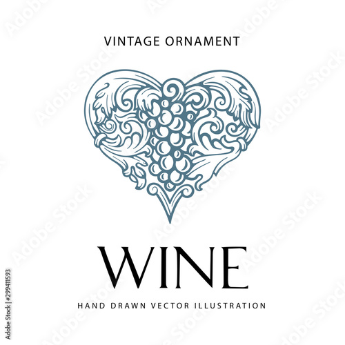 Grape and vine. Heart shaped grape and vine ornament with decorative hand lettering Wine. Wine lovers concept vector illustration. Part of set. 