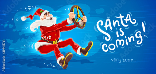 Christmas Santa Claus drives vehicle with wheel of virtual car. High-speed driving to holiday. Cartoon character in red suit with beard as symbol of christmas. Eps10 vector illustration.