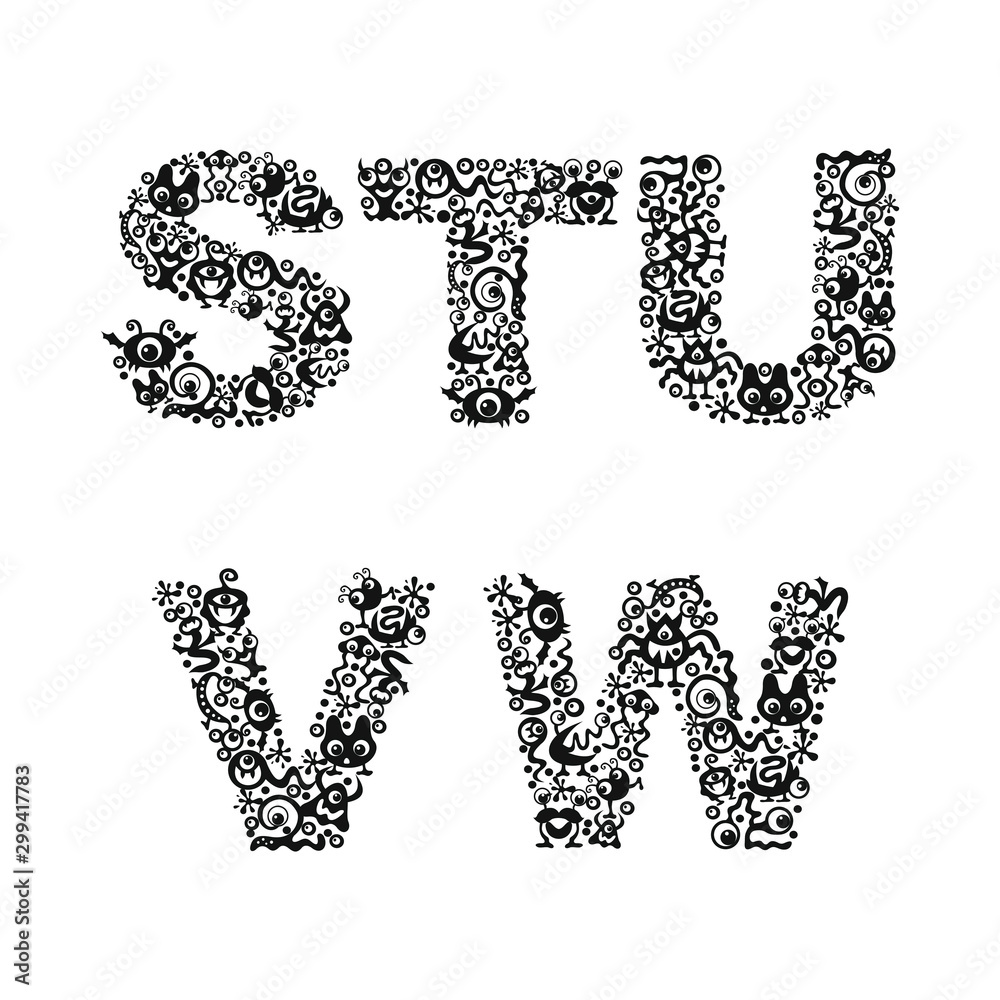 English alphabet. Black letters with monsters, blots and eyes on a white background. Letters s, t, u, v, w. English alphabet. Black letters with monsters, blots and eyes on a white background. Letters s, t, u, v, w.