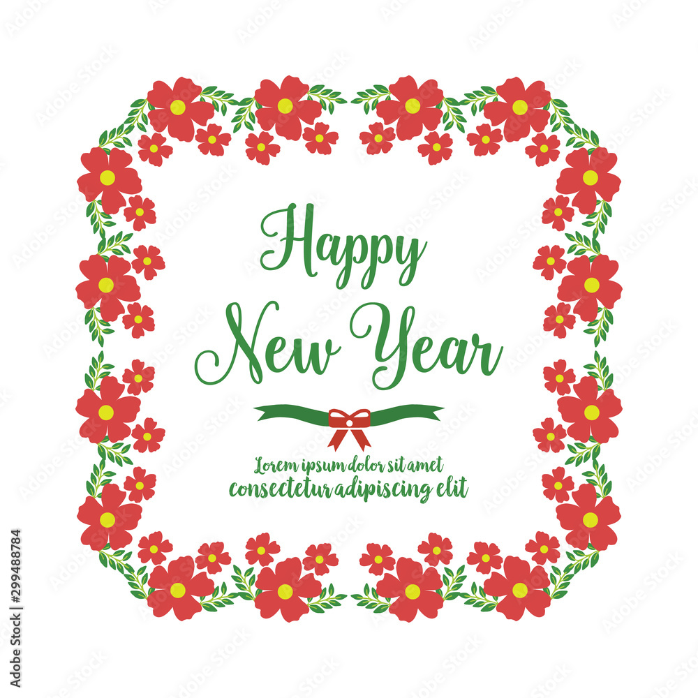 Greeting card ornate of happy new year, with red flower frame style. Vector