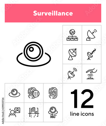 Surveillance line icon set. Camera, satellite dish, fingerprint. Security concept. Can be used for topics like modern technology, protection, access