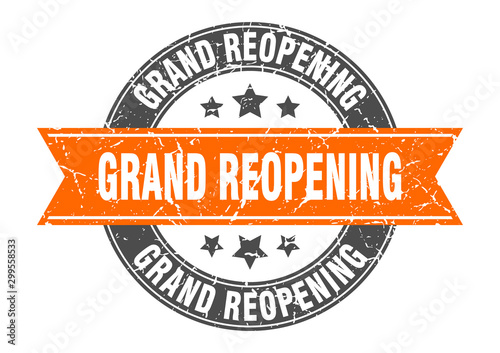 grand reopening round stamp with orange ribbon. grand reopening