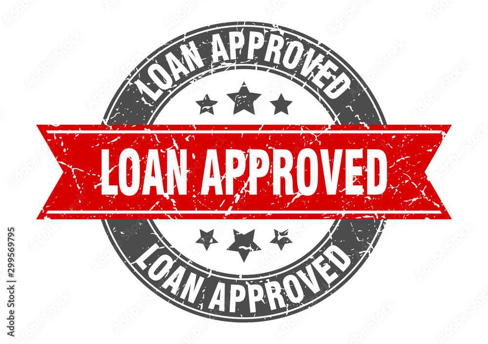 loan approved round stamp with red ribbon. loan approved