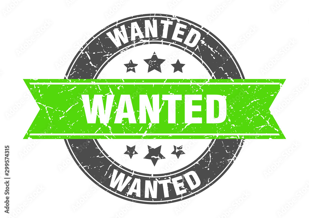 Fototapeta premium wanted round stamp with green ribbon. wanted