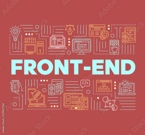 Front-end word concepts banner. User interface development. Web applications programming. Presentation, website. Isolated lettering typography idea with linear icons. Vector outline illustration