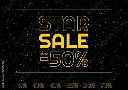 Black Friday Sale creative banner template  - yellow Star sale text minus 50% discount - Star space yellow letters on black starry night sky space - vector illustration