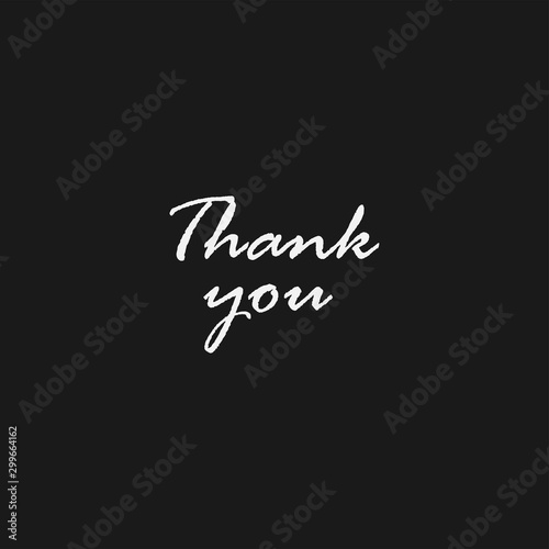 Thank You handwritten inscription. Hand drawn lettering calligraphy. Thanks card. Vector illustration.