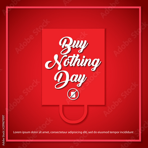 Buy nothing day concept. Buy Nothing Day banner design. Vector illustration