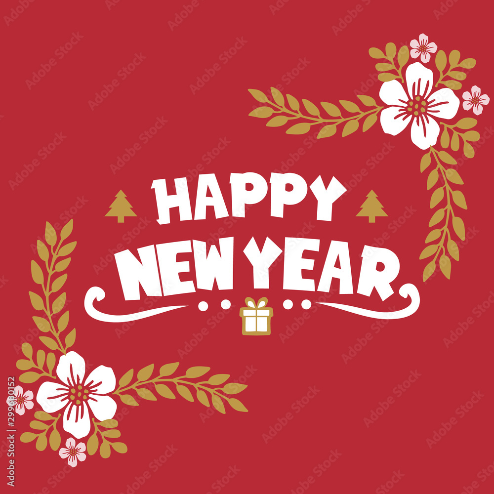 Banner text happy new year with graphic white flower frame ornate. Vector Banner text happy new year with graphic white flower frame ornate. Vector