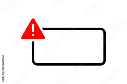 Caution sign with empty space in black rounded line frame and sign with exclamation mark in corner isolated on white background. Attention icon for poster or signboard.