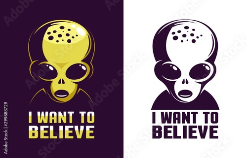 Alien head retro logo with the inscription I want to believe. Extraterrestrial life emblem. Vector illustration.