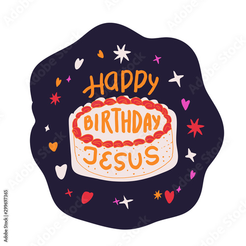  Bold Fun Christian Christmas greeting card, Hand lettering Happy birthday Jesus and birthday cake.