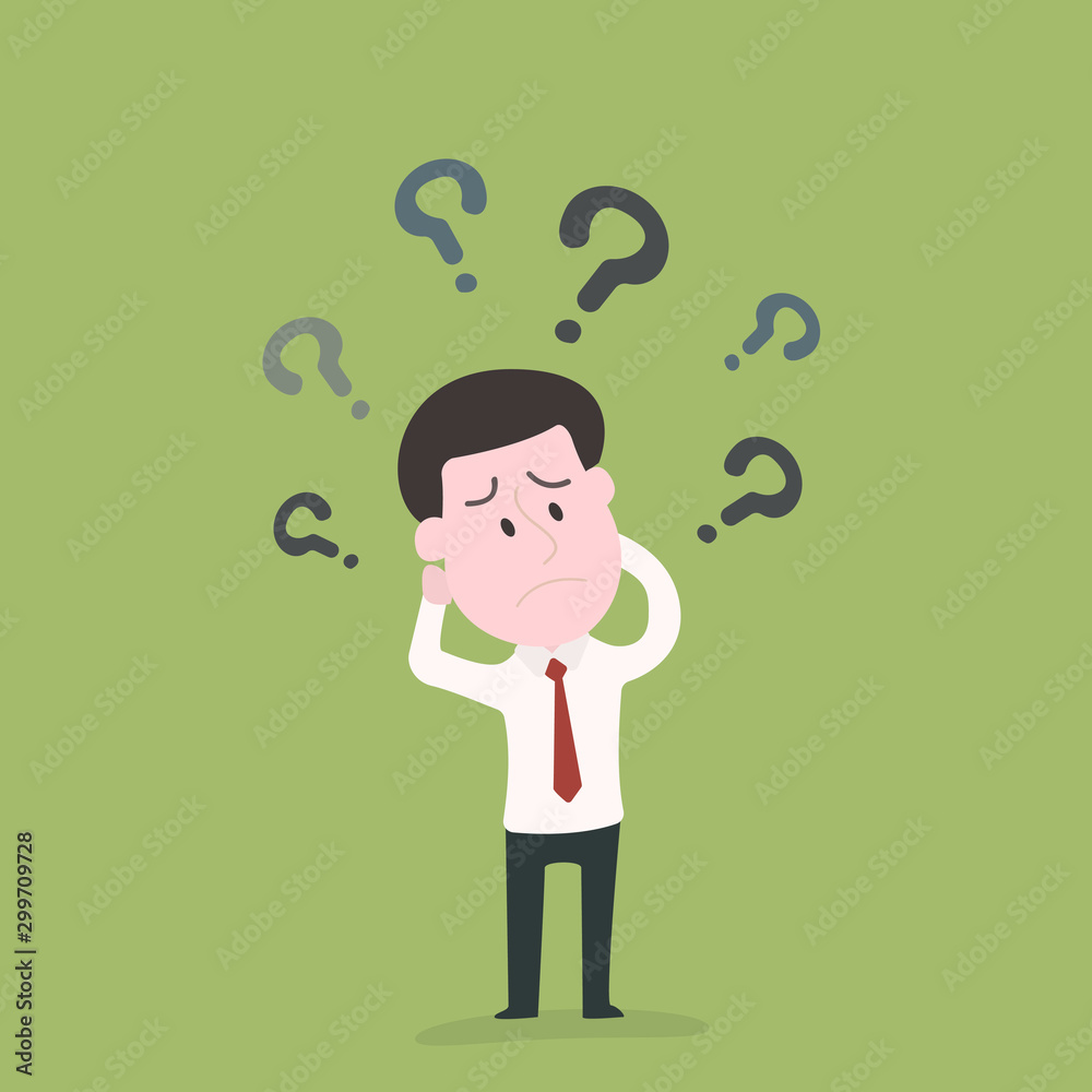 Businessman confused with the questionwith question marks above his head. , the problem exists. Businessman confused with the questionwith question marks above his head. , the problem exists.