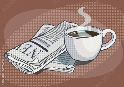 Newspaper with a cup of coffee. Pop art vector retro illustration