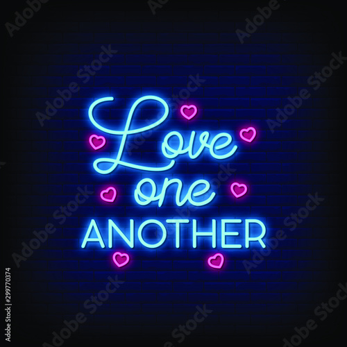 Love One Another Neon Signs Style Text Vector