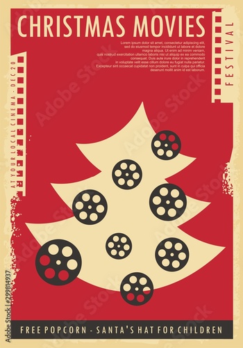 Christmas movies festival conceptual poster design. Retro poster with Christmas tree, film strip and film reel. Vintage vector illustration for entertainment holiday event.