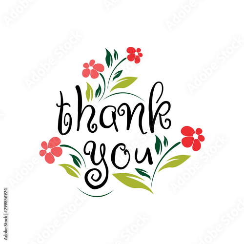thank you with flowers card lettering. Beautiful greeting scratched calligraphy