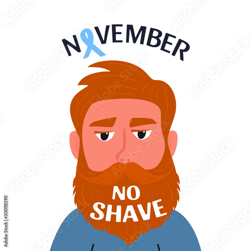 Prostate cancer awareness month. Bearded man with a mustache with the inscription on the beard No shave
