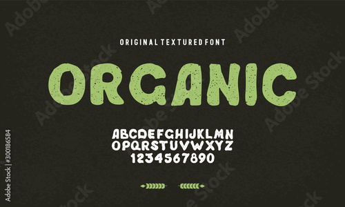 Hand Drawn Rustic Farm Fresh Vector Typeface.Organic alphabet with imprint effect. Retro grunge marker for organic packaging design. Stamp lettering.Vintage Retro Textured Decorative Type.