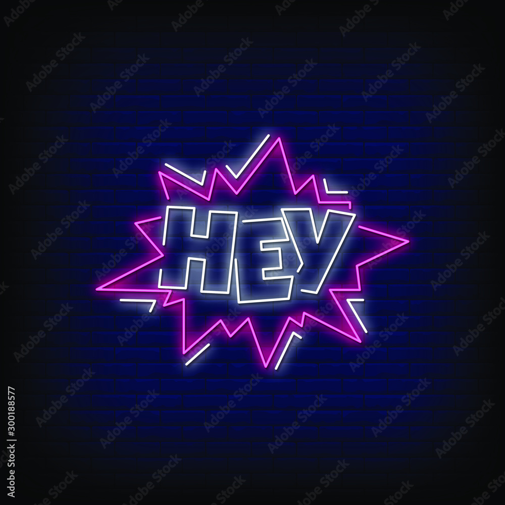 Hey Neon Signs Style Text Vector Hey Neon Signs Style Text Vector