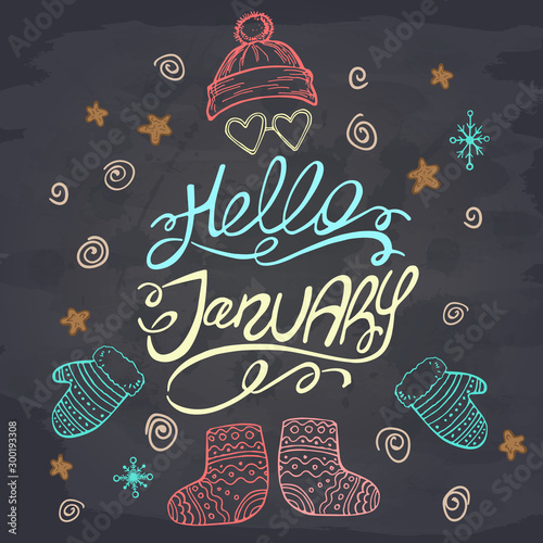 Hello january text on a chalkboard. Hand drawn lettering. Template for greeting card, postcard. Vector illustration.