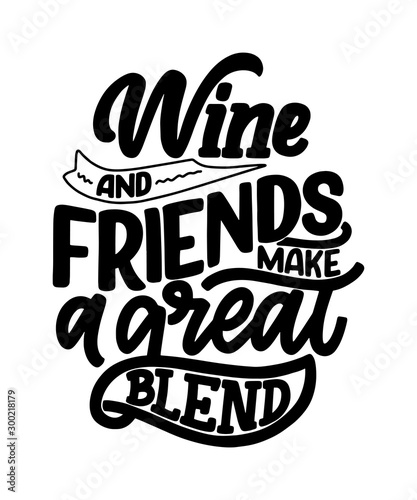 Wine lettering composition in modern style. Alcohol beverage bar drink concept. Vintage typography for print or poster. Vector