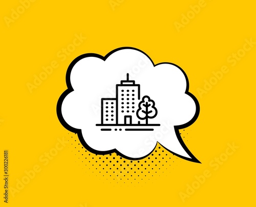 Skyscraper buildings line icon. Comic speech bubble. City architecture with tree sign. Town symbol. Yellow background with chat bubble. Skyscraper buildings icon. Colorful banner. Vector