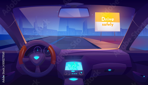 Car interior inside with gps on dashboard and view through windshield on night road and cityscape skyline, drive safely banner on roadside. Empty vehicle salon design. Cartoon vector illustration
