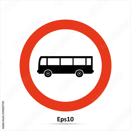 No entry for bus, road sign, vector icon, isolated object. Red prohibition sign. Stop symbol