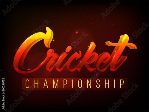 Glowing 3D Text Design of Cricket Championship.