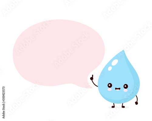 Cute smiling happy water drop with speech bubble