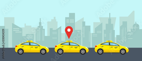 Taxi service concept. Three yellow cars in city for choise and rent. Vector illustration.