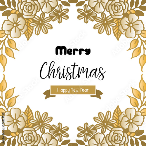 Perfect leaf flower frame  for various card merry christmas and happy new year. Vector