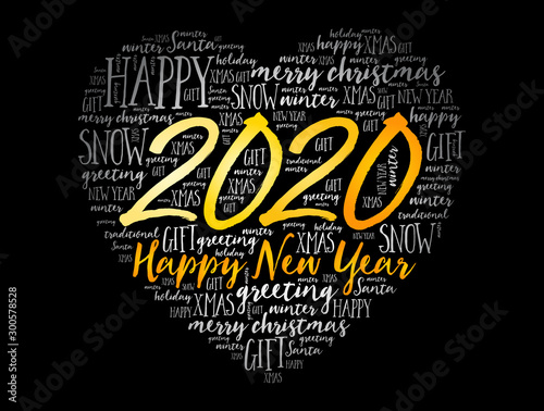 2020 Happy New Year Heart word cloud collage, holiday background