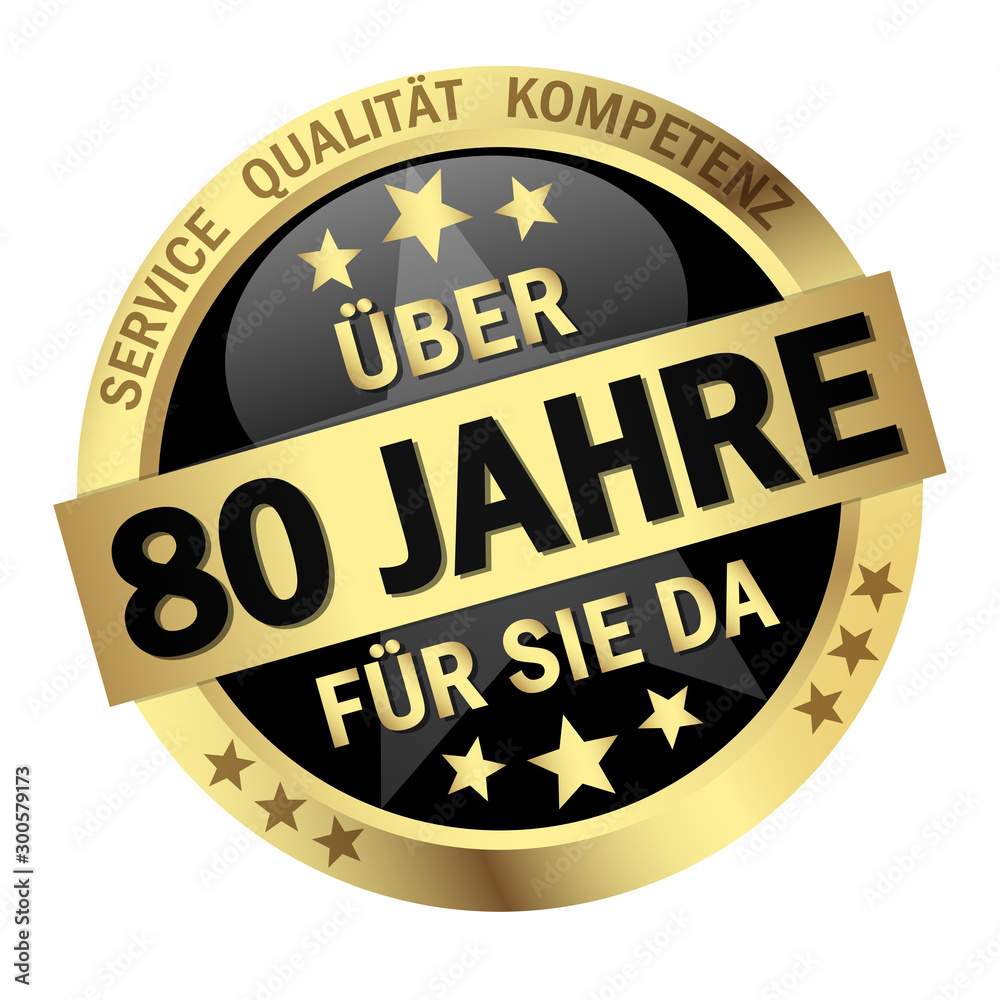 Button - Über 80 Jahre für sie da Button - Über 80 Jahre für sie da