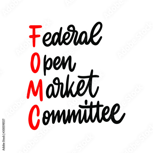 FOMC - Federal Open Market Committee acronym, business concept background. Vector illustration.