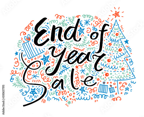 Vector sale banner. End of year sale hand drawn doodle, lettering card, poster, flyers