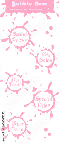 Set of advertising text in bubble gum style for business banner, poster Design template for sweet prices, big sales, hot deal, special offer, best price. Collection of design stickers.  Part 1