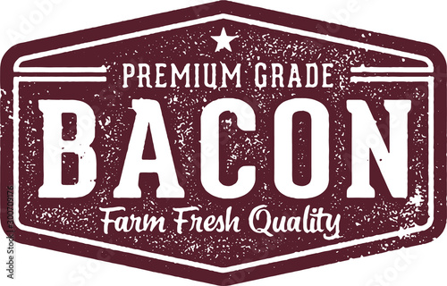 Premium Fresh Bacon Stamp for Menu Design or Packaging