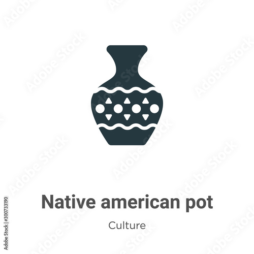 Native american pot vector icon on white background. Flat vector native american pot icon symbol sign from modern culture collection for mobile concept and web apps design.