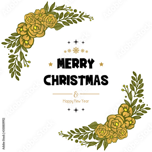 Fototapeta Naklejka Na Ścianę i Meble -  Card text merry christmas and happy new year, with pattern design of leaf flower frame. Vector