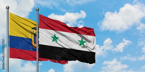 Ecuador and Syria flag waving in the wind against white cloudy blue sky together. Diplomacy concept, international relations.