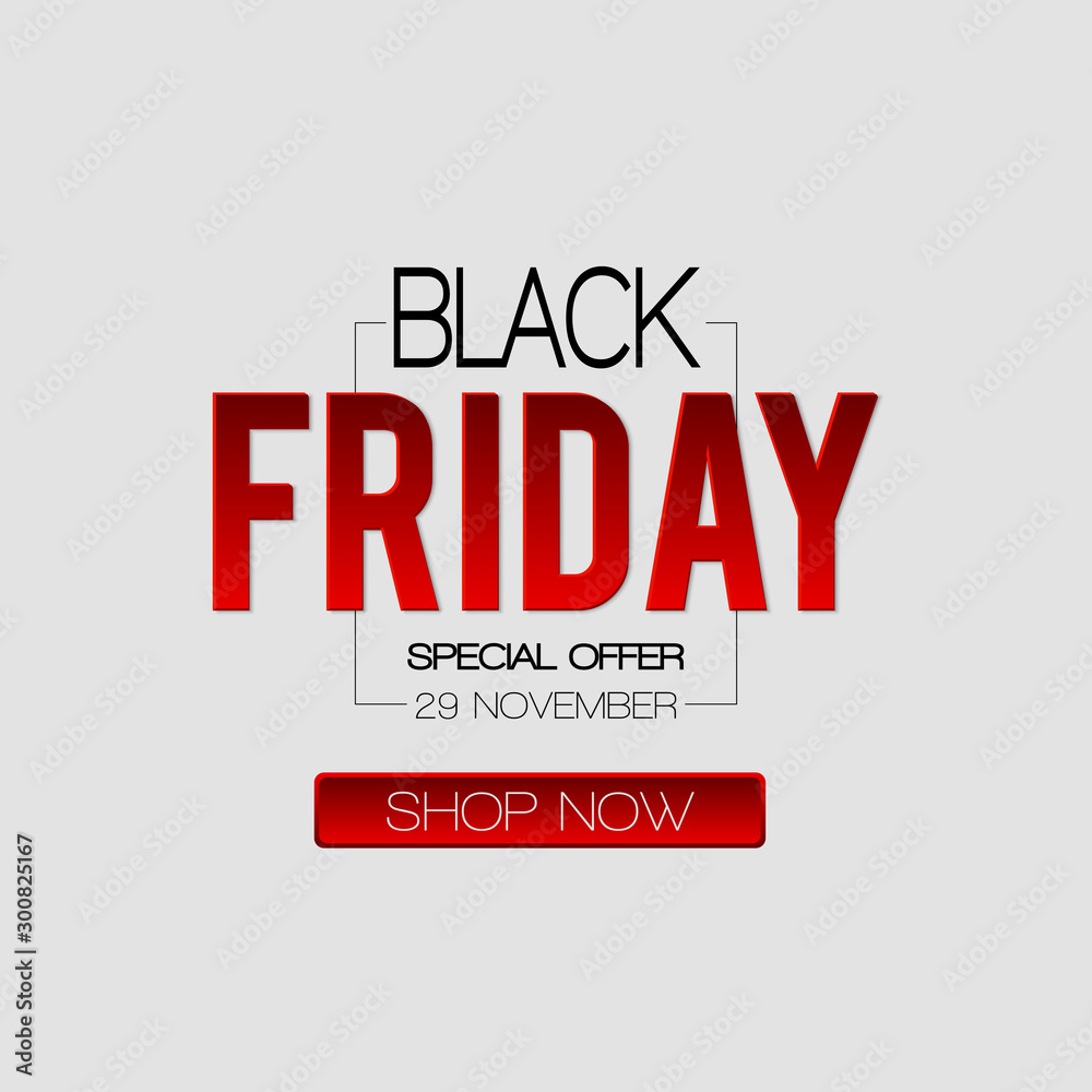 Black Friday sale inscription design template and banner. Discount offer presentation. Creative concept for sales season.  Vector isolated illustration on grey background