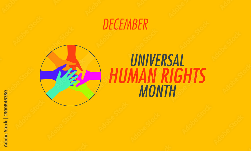 Vector illustration on the theme of Universal Human rights month of December. Vector illustration on the theme of Universal Human rights month of December.