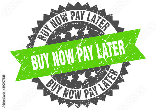 buy now pay later grunge stamp with green band. buy now pay later