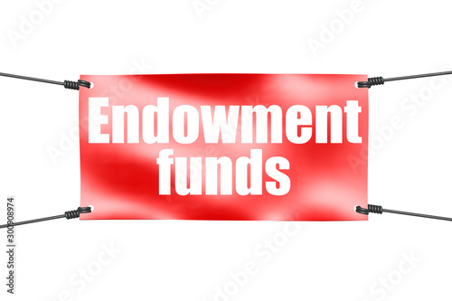 фотографія Endowment funds word with red banner