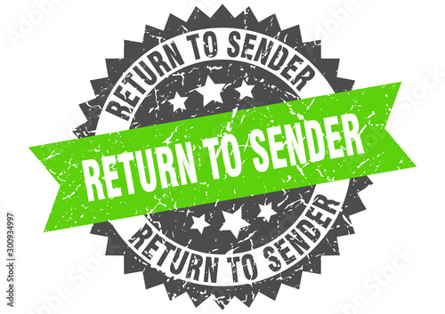 return to sender grunge stamp with green band. return to sender