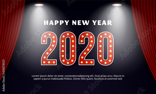 Happy new year 2020 billboard typography text celebration poster design. Red curtain theater stage background with spotlight effect vector illustration